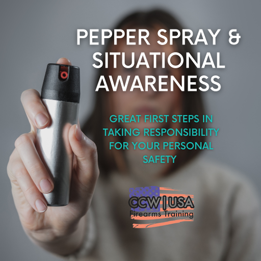 Pepper Spray & Situational Wareness-1