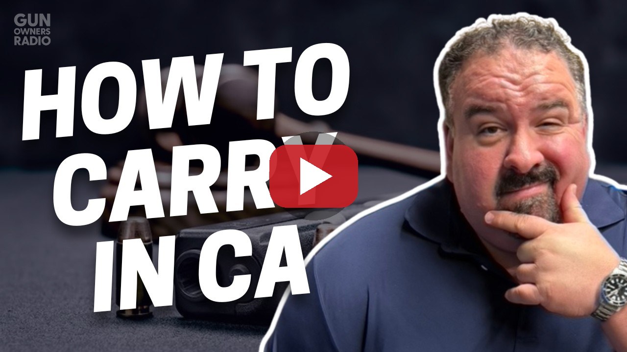 Gun Owners Radio video: How to Get Your CCW in California in 2026